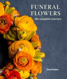funeral flowers (ebook)-tina parkes-9781785008658