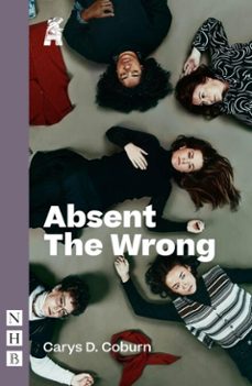 absent the wrong (ebook)-carys d. coburn-9781788509558