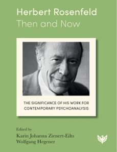 herbert rosenfeld - then and now (ebook)-9781800131958