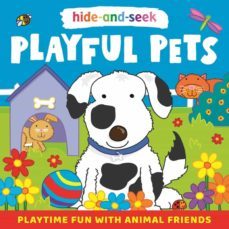 hide-and-seek playful pets-9781801086158