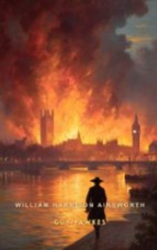 guy fawkes (ebook)-william harrison ainsworth-9781836103158