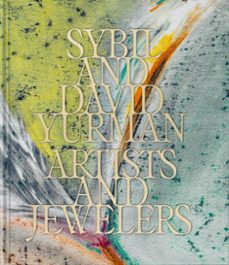 sybil and david yurman artists and jewelers-thierry maxime loriot-sybil yurman-9781838669058