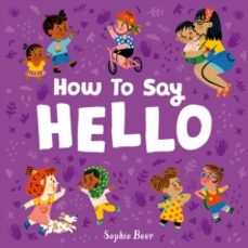 how to say hello-sophie beer-9781838914158