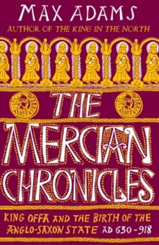 the mercian chronicles-max adams-9781838933258