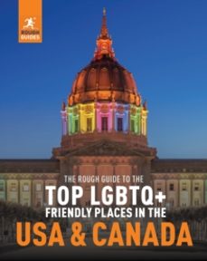 the rough guide to the top lgbtq+ friendly places in the usa & ca nada-rough guides-9781839059858
