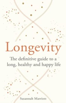 longevity-susannah marriott-9781841816258