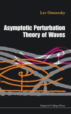 asymptotic perturbation theory of waves-9781848162358