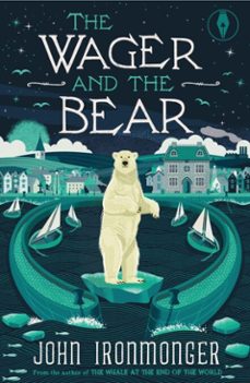 the wager and the bear (ebook)-john ironmonger-9781915789358