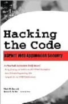 hacking the code: asp.net web application security-mark m. burnett-james c. foster-9781932266658