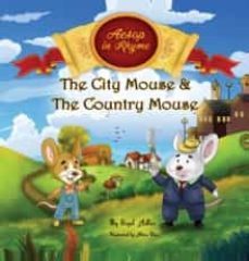 the city mouse and the country mouse-sigal adler-9781947417458