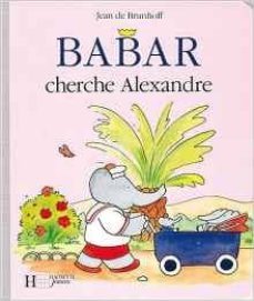 babar cherche alexandre-9782012250758