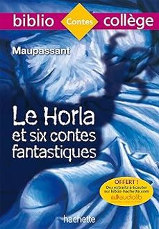 le horla et six contes fantastiques-9782013949958