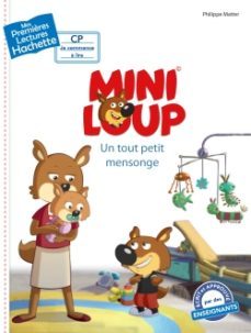 premieres lectures - mini-loup - tout petit m-philippe matter-9782017089858