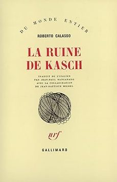 la ruine de kasch-roberto calasso-9782070708758