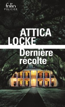 -attica locke-9782072652158