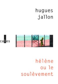helène ou le soulèvement (ebook)-hugues jallon-9782072822858