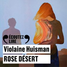 rose desert (audiolibro)-violaine huisman-9782072860058