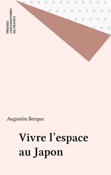 vivre l'espace au japon (ebook)-augustin berque-9782130658658