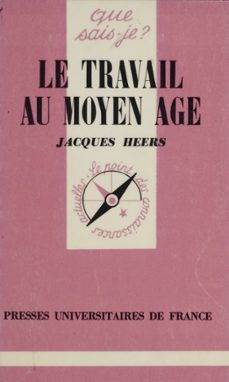 le travail au moyen age (ebook)-jacques heers-9782130677758
