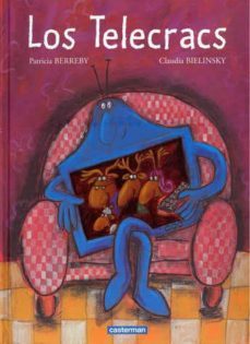 los telecracs-patricia berreby-claudia belinsky-9782203751958