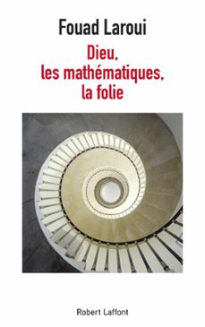 dieu, les mathematiques, la folie (ebook)-fouad laroui-9782221222058