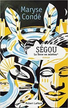 segou volume 2: la terre en miettes-maryse conde-9782221241158
