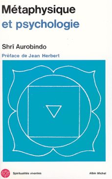 metaphysique et psychologie (ebook)-sri aurobindo-9782226309358