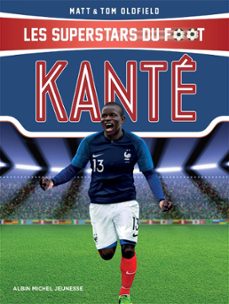 kanté (ebook)-matt & tom oldfield-9782226456458