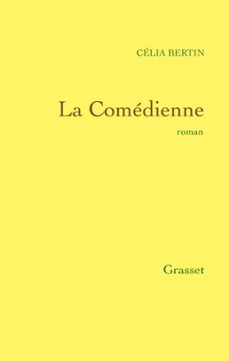 la comedienne (ebook)-celia bertin-9782246801658