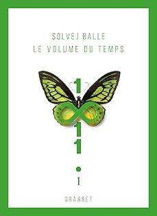 le volume du temps. vol. 1-solvej balle-9782246834458
