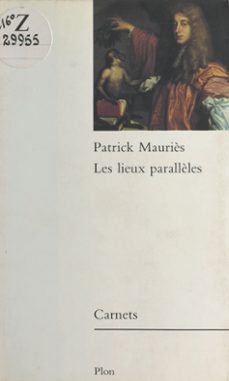les lieux parallèles (ebook)-patrick mauries-9782259234658