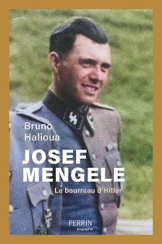 josef mengele (ebook)-bruno halioua-9782262110758