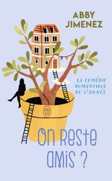 on reste amis? (ebook)-abby jimenez-9782290233658