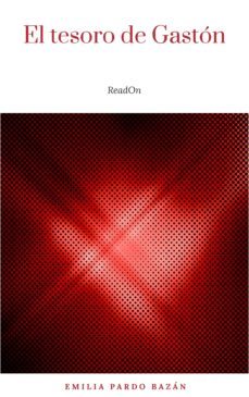 el tesoro de gaston (ebook)-emilia pardo bazan-9782291031758