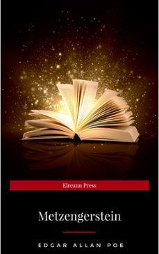 metzengerstein (ebook)-edgar allan poe-9782291034858
