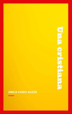 una cristiana (ebook)-emilia pardo bazan-9782291076858