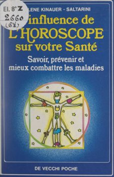 l'influence de l'horoscope sur votre sante (ebook)-helene kinauer saltarini-9782307585558