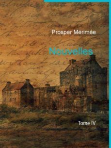 nouvelles (ebook)-prosper merimee-9782322186358
