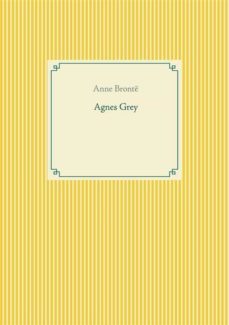 agnes grey (ebook)-anne bronte-9782322250158