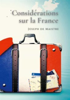 considerations sur la france (ebook)-joseph de maistre-9782322406258