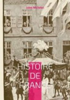 histoire de france (ebook)-jules michelet-9782322468058