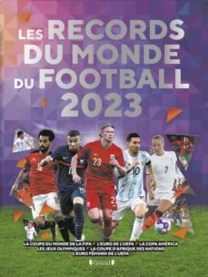 les records du monde du football 2023-keir radnedge-9782324032158