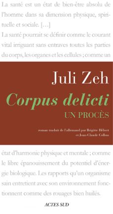 corpus delicti (ebook)-juli zeh-9782330026158