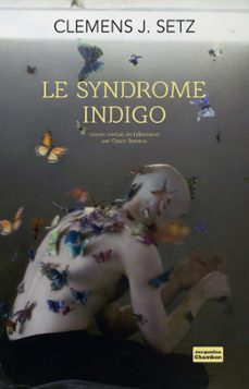 le syndrome indigo (ebook)-clemens j. setz-9782330037758