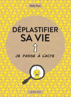 deplastifier sa vie (ebook)-nelly pons-9782330163358