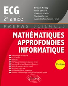 mathématiques approfondies - informatique - prépas ecg 2e année (ebook)-9782340119758
