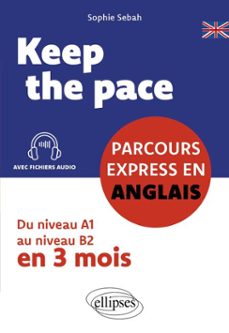 keep the pace - parcours express en anglais-9782340122758