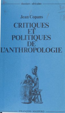 critiques et politiques de l'anthropologie (ebook)-jean copans-9782348031458