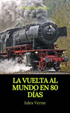 la vuelta al mundo en 80 dias (prometheus classics) (ebook)-julio verne-9782378075958
