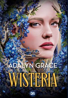 belladonna - tome 03 wisteria (e-book) (ebook)-adalyn grace-9782378766658